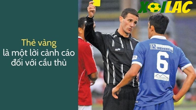 Hậu quả của việc bị xử phạt thẻ vàng